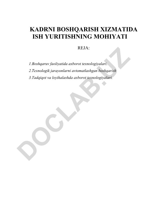Kadrni boshqarish xizmatida ish yuritishning mohiyati