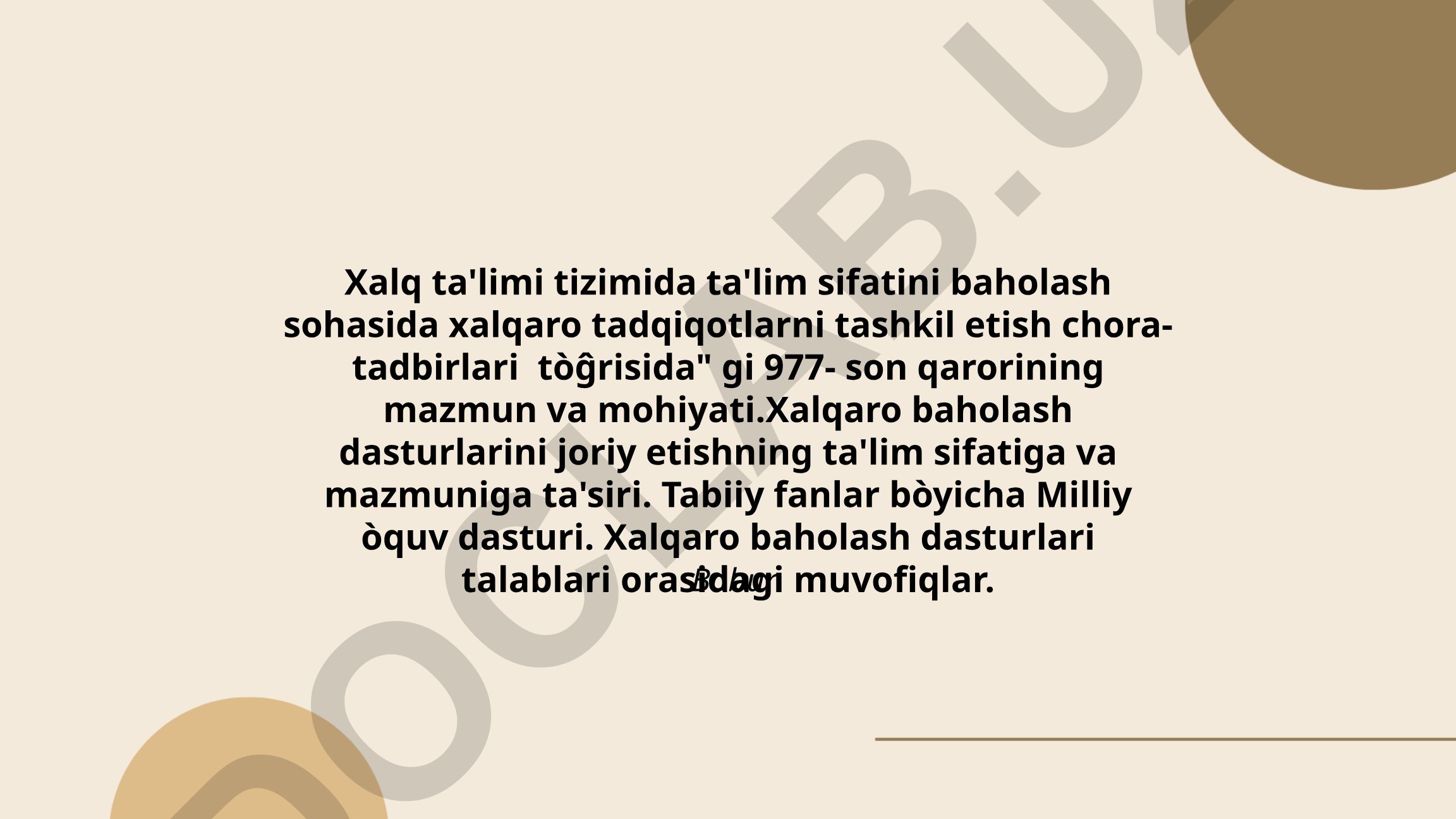 Xalq ta'limi tizimida ta'lim sifatini baholash sohasida xalqaro tadqiqotlarni tashkil etish chora-tadbirlari