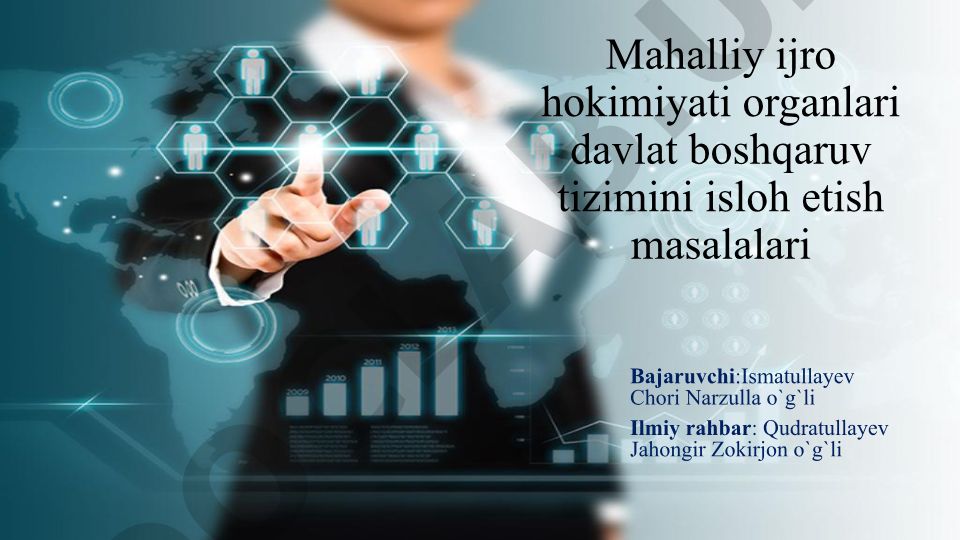 Mahalliy ijro hokimiyati organlari davlat boshqaruv tizimini isloh etish masalalari