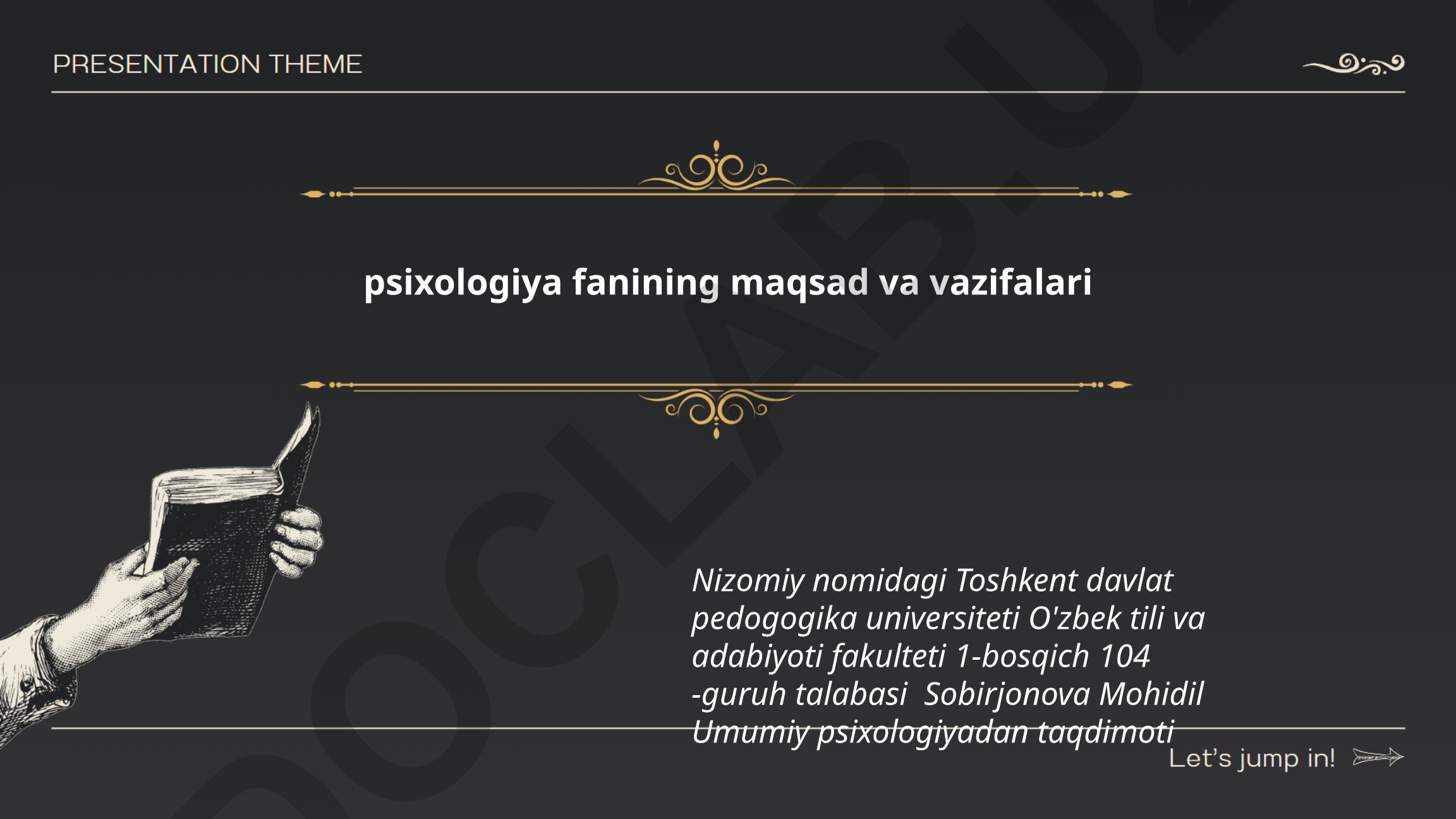 Psixologiya fanining maqsad va vazifalari