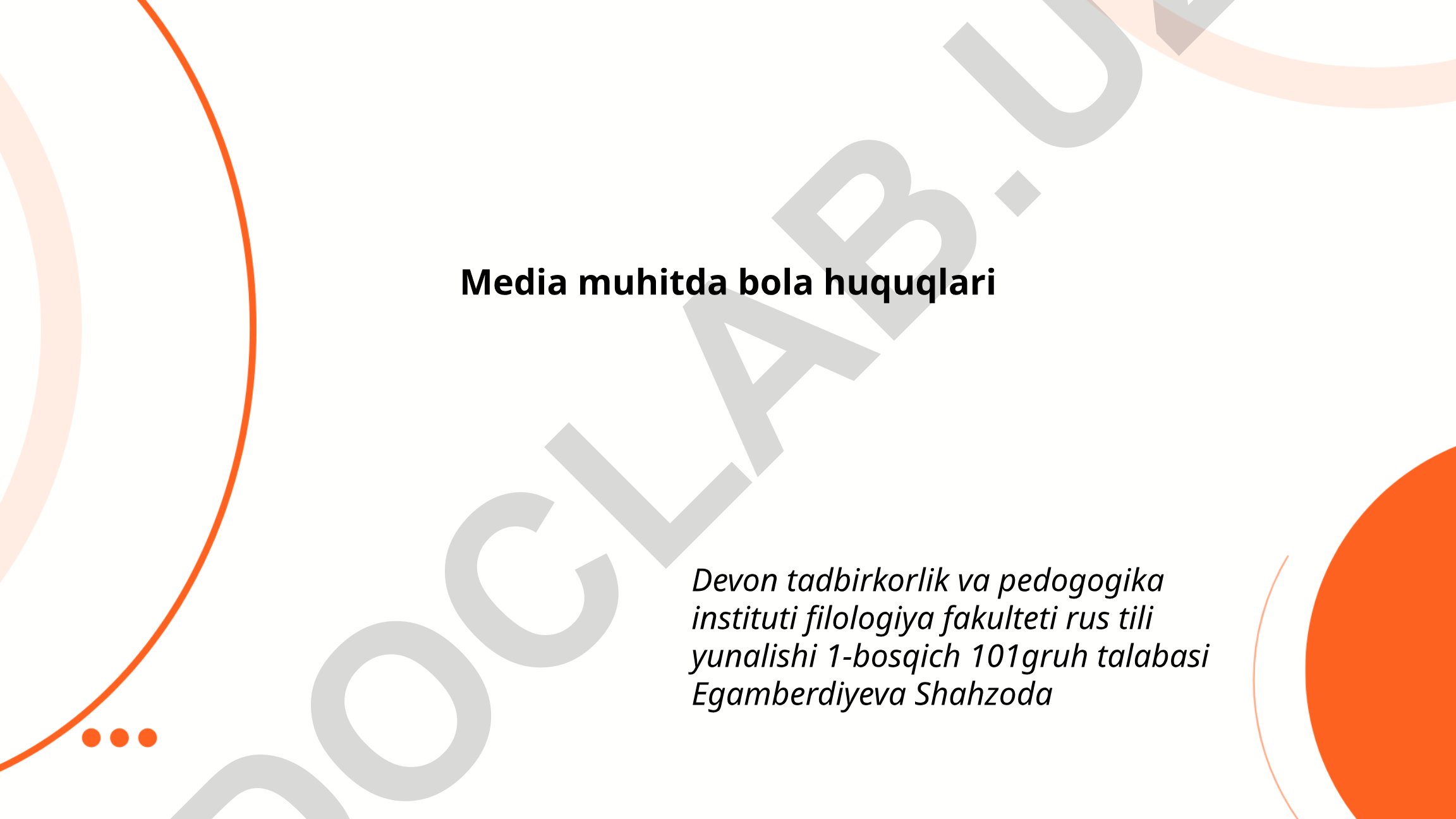 Media muhitda bola huquqlari