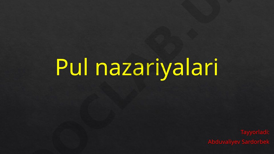 Pul nazariyalari: metallik va nominallik nazariyalari