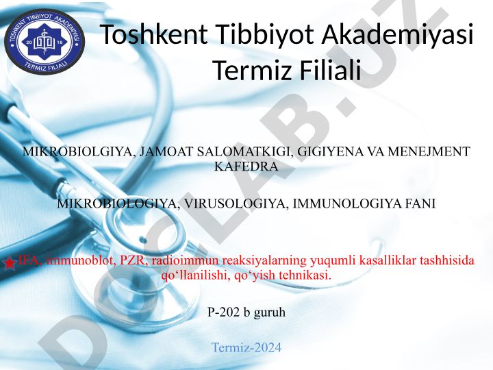 Serologik reaksiyalar va laboratoriya usullarining yuqumli kasalliklar tashhisida qo'llanilishi