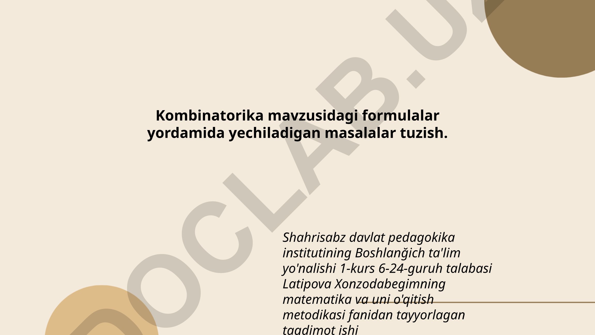 Kombinatorika formulalari yordamida masalalar tuzish