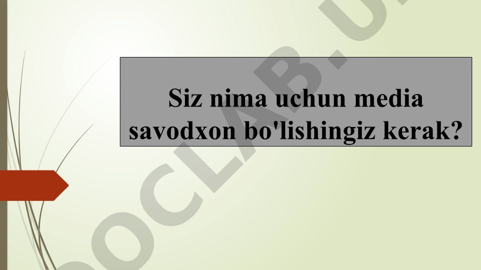 Mediasavodxonlikning ahamiyati va zamonaviy talablari