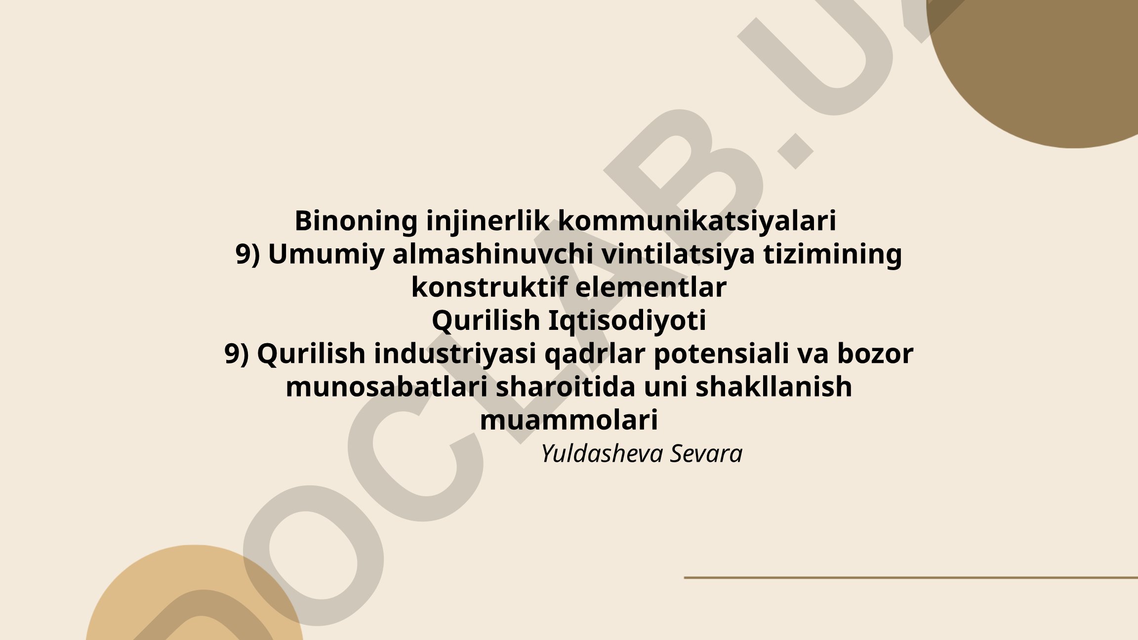 Binoning injenerlik kommunikatsiyalari va qurilish iqtisodiyoti