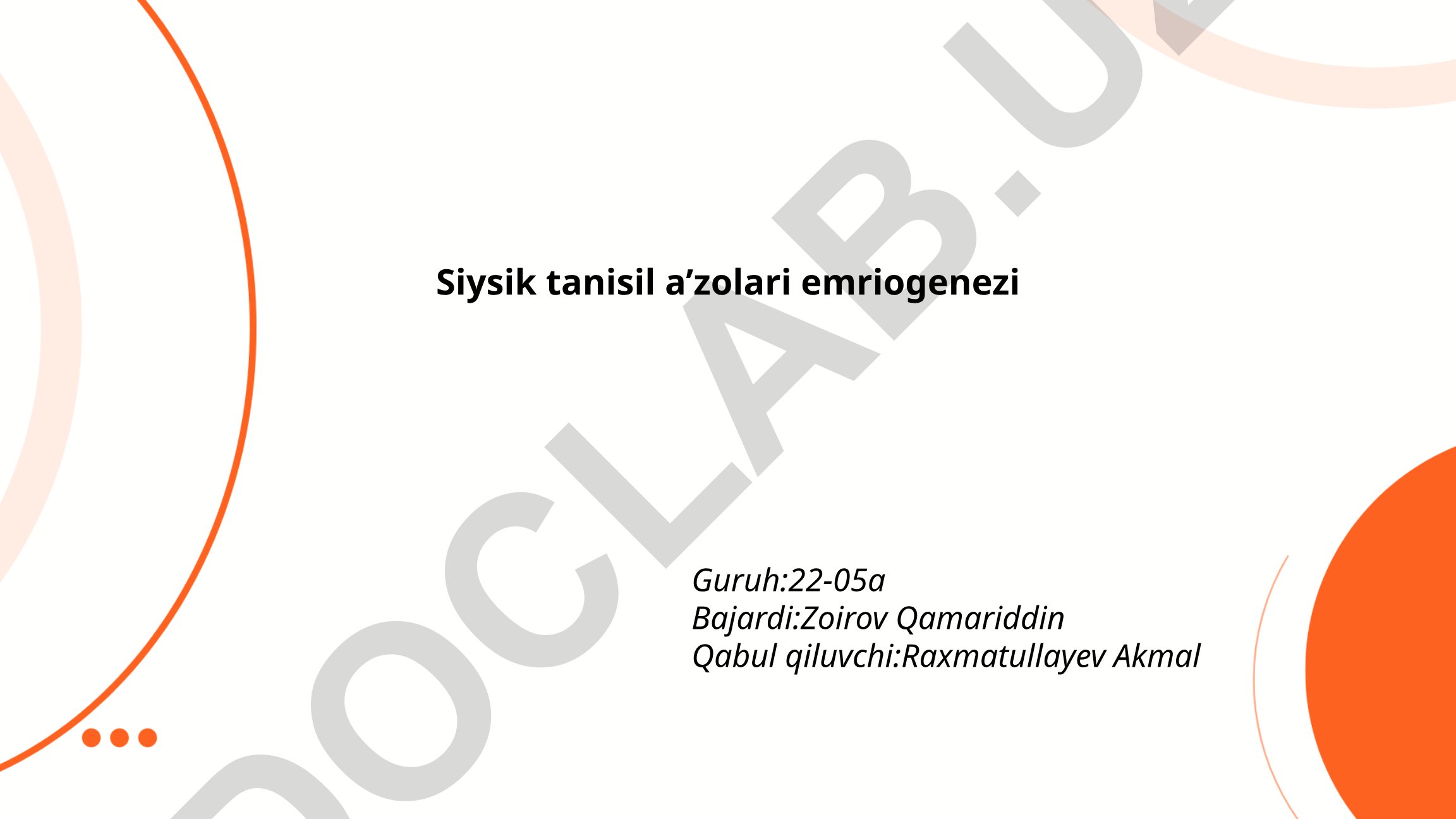 Siysik tanisil a'zolari emriogenezi