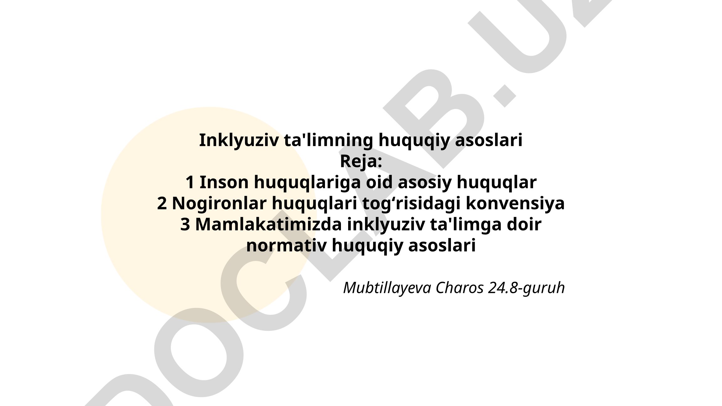 Inklyuziv ta'limning huquqiy asoslari