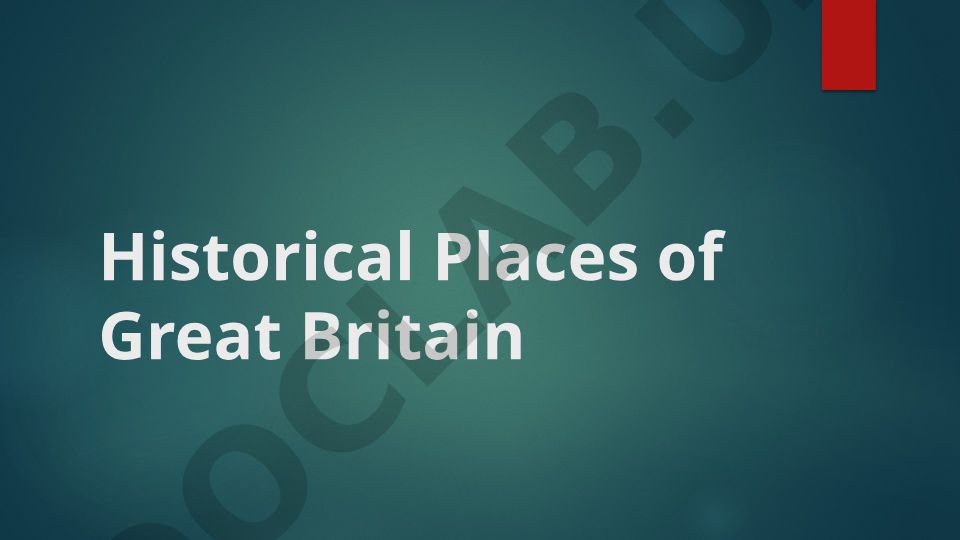 Historical Places of Great Britain