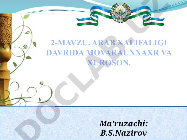 Arab xalifaligi davrida Movaraunnaxr va Xuroson