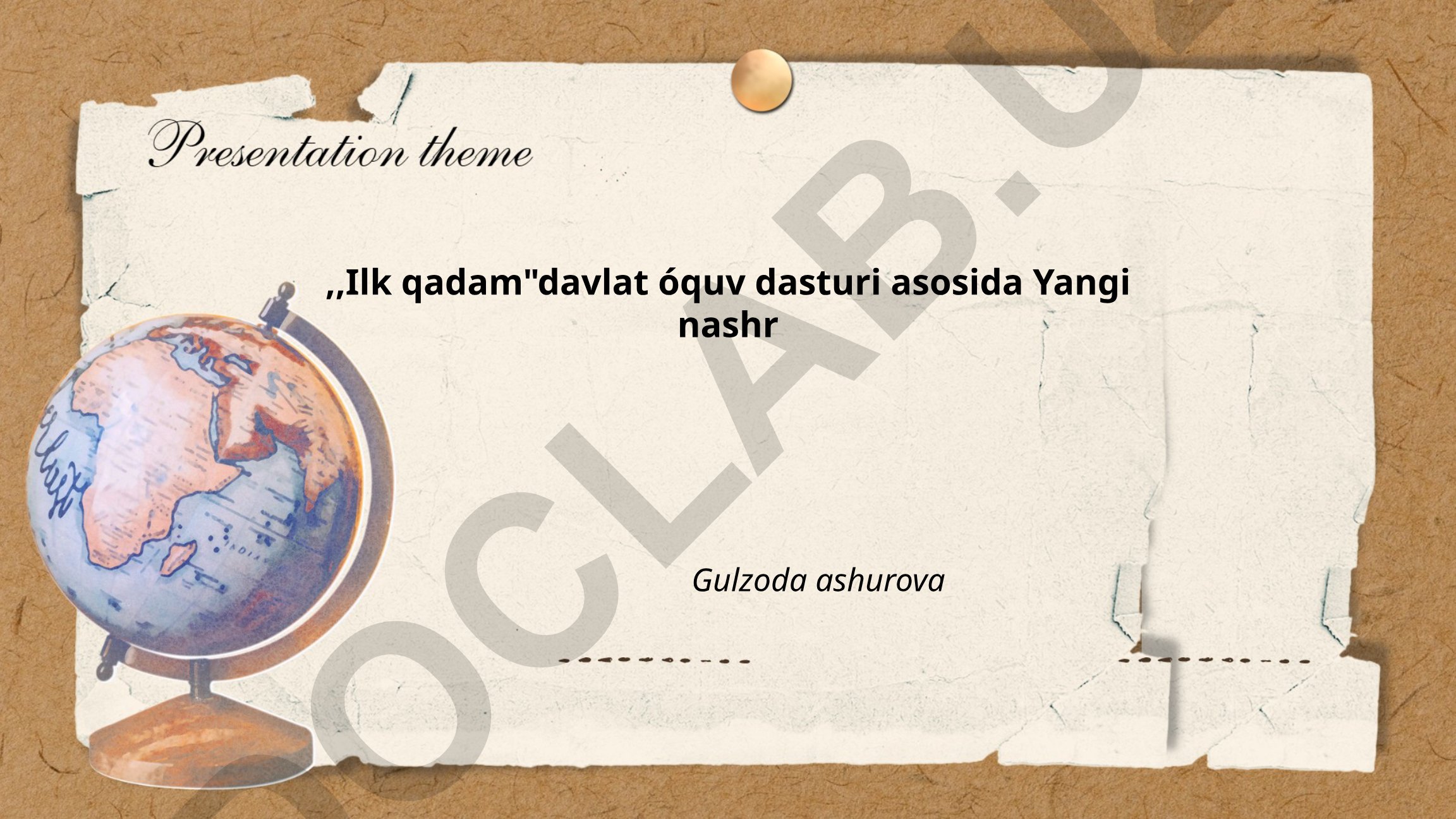 Ilk qadam davlat o'quv dasturi asosida boshlang'ich sinflar uchun yangi nashr