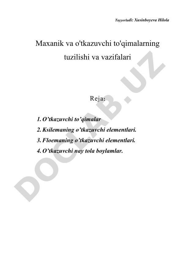 O'tkazuvchi to'qimalarning tuzilishi va vazifalari