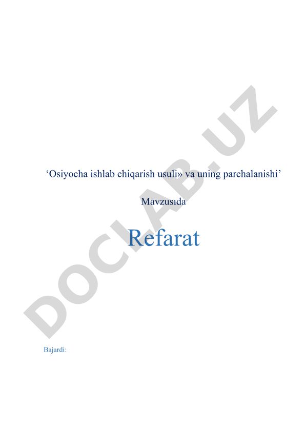Osiyocha ishlab chiqarish usuli va uning parchalanishi