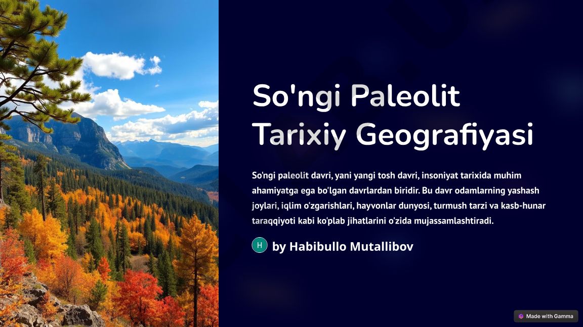 So'ngi paleolit davri tarixiy geografiyasi