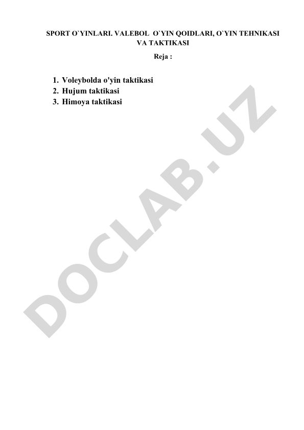 Voleybol o'yin qoidalari, texnikasi va taktikasi
