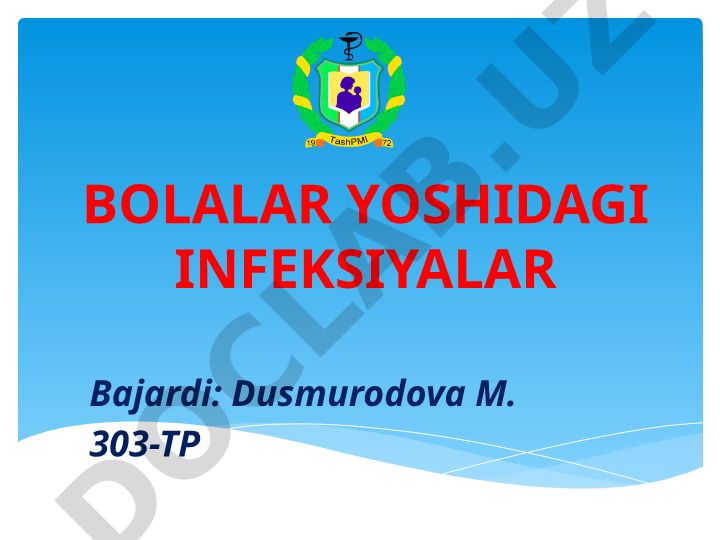 Bolalar yoshidagi yuqumli kasalliklar