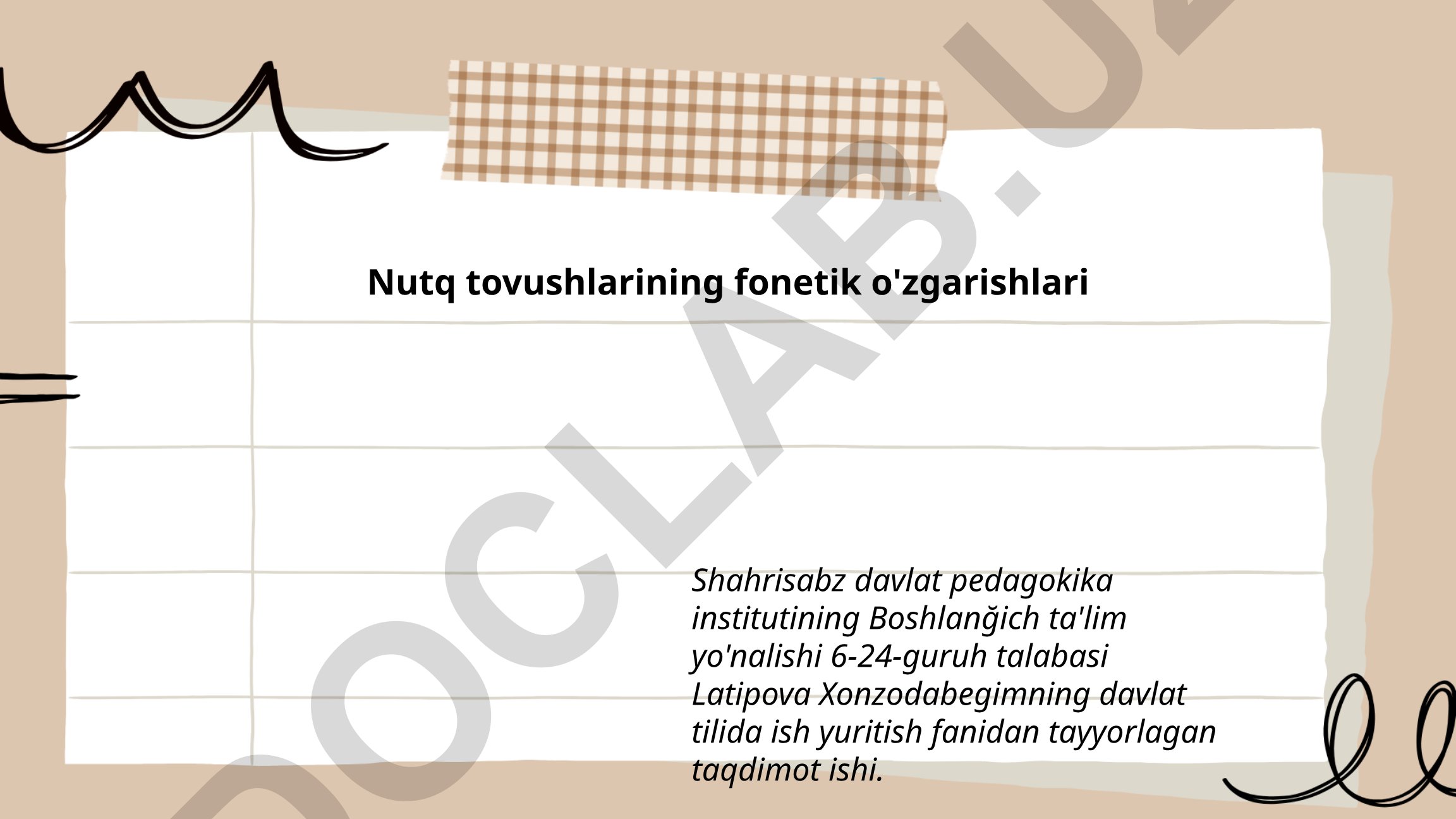 Nutq tovushlarining fonetik o'zgarishlari