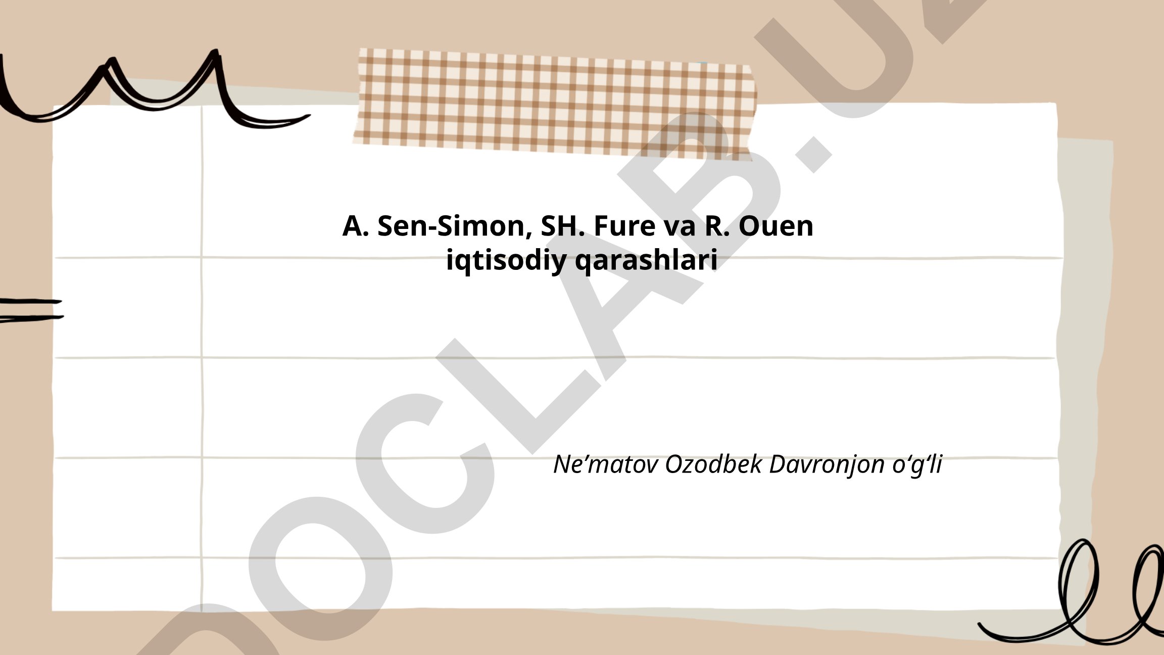 A. Sen-Simon, SH. Fure va R. Ouen iqtisodiy qarashlari