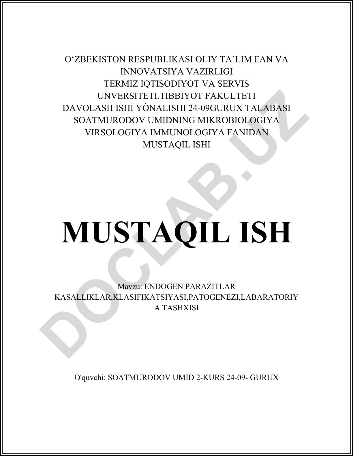 Endogen parazitlar kasalliklari, klassifikatsiyasi, patogenezi, labaratoriya tashxisi