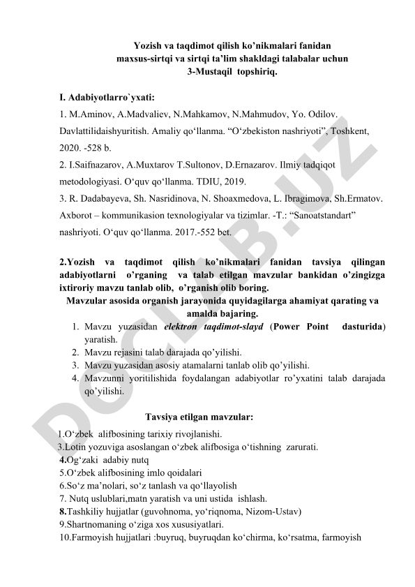 Yozish va taqdimot qilish ko’nikmalari fanidan mustaqil topshiriq