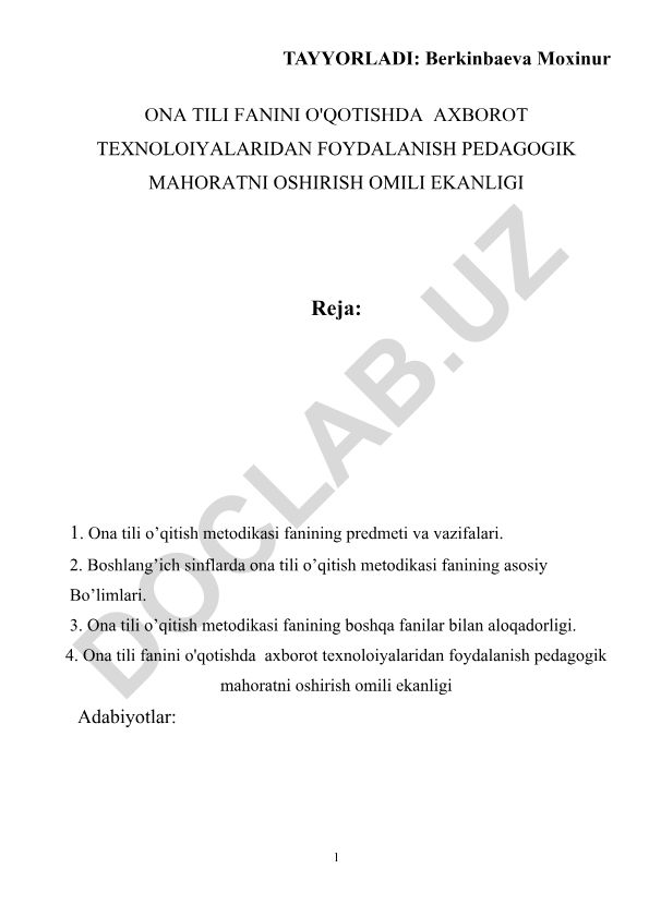 Ona tili fanini o'qotishda axborot texnologiyalaridan foydalanish pedagogik mahoratni oshirish omili
