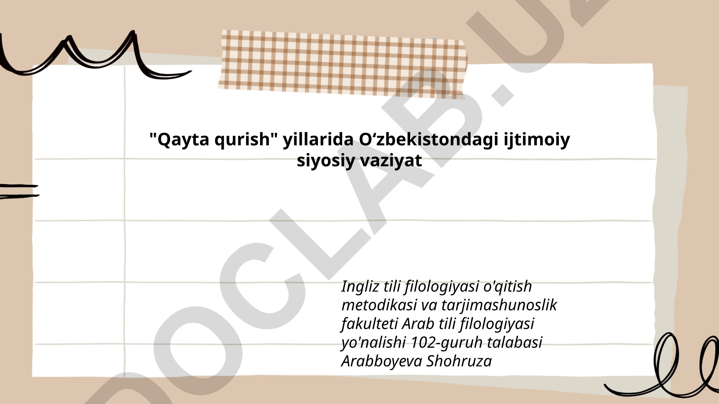 Qayta qurish davrida O'zbekistondagi ijtimoiy-siyosiy vaziyat