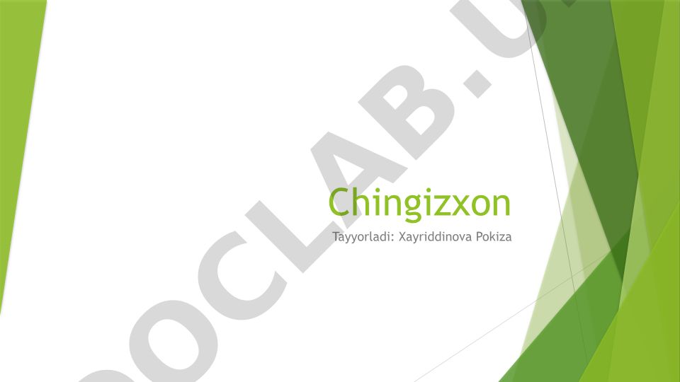 Chingizxon hayoti va muvaffaqiyatlari