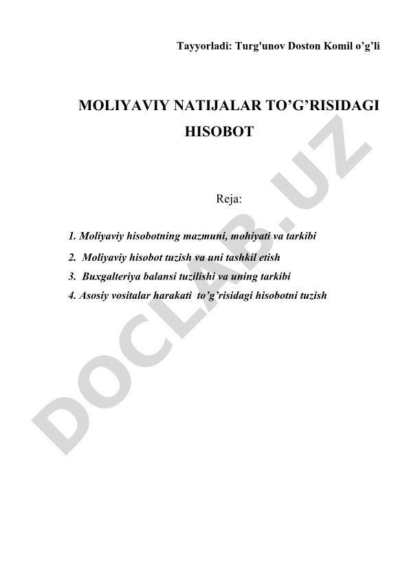 Moliyaviy hisobotning mazmuni, mohiyati va tuzilishi