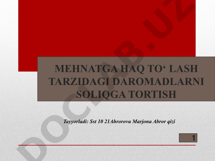 Mehnatga haq to'lash tarzidagi daromadlarni soliqqa tortish