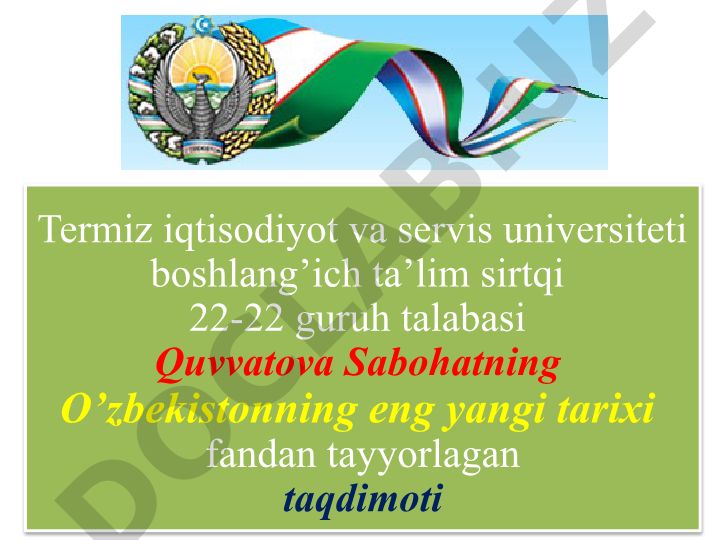 O'zbekistonning eng yangi tarixi fanining predmeti, maqsad va vazifalari