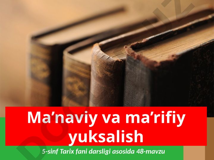 Milliy va ma'naviy qadriyatlarning tiklanishi