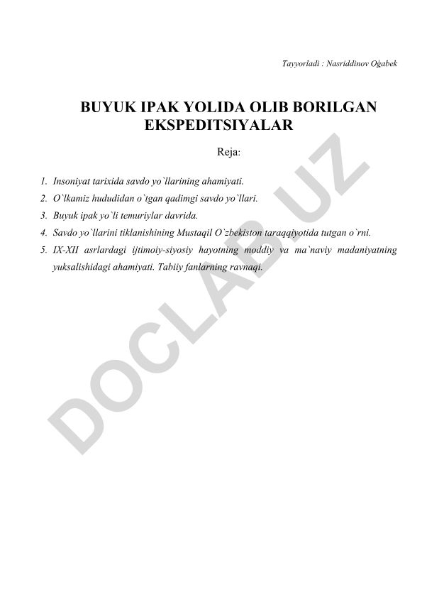 Buyuk ipak yo'lida olib borilgan ekspeditsiyalar