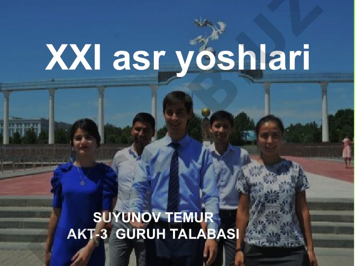 XXI asr yoshlari va ilm-fan rivojlanishi