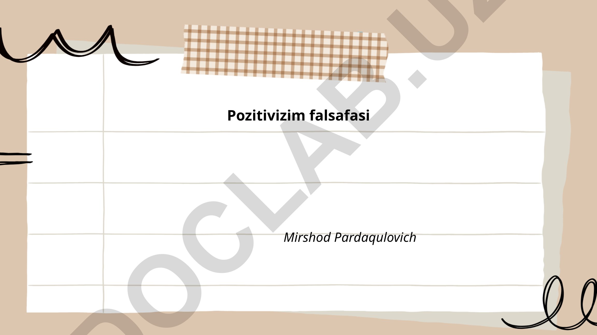 Pozitivizm falsafasi va uning asosiy tamoyillari