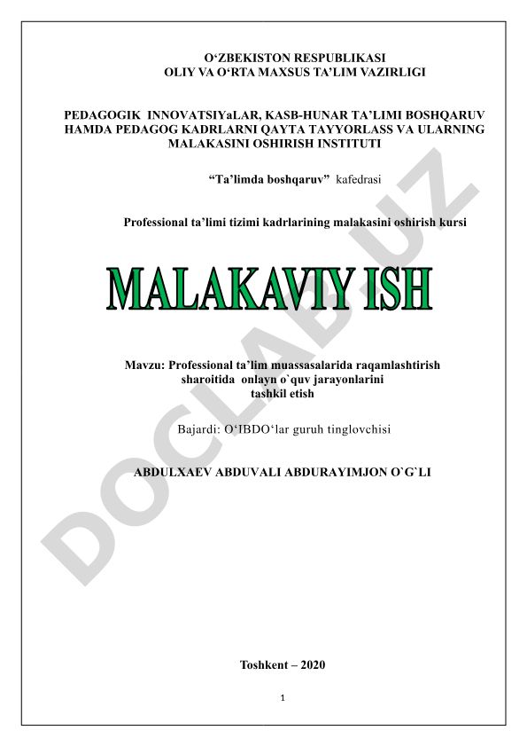 Professional ta'lim muassasalarida raqamlashtirish sharoitida onlayn o'quv jarayonlarini tashkil etish