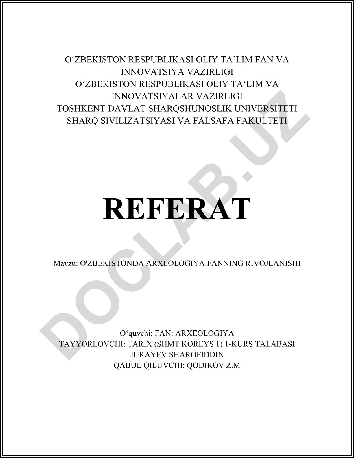 O'zbekistonda arxeologiya fanining rivojlanishi