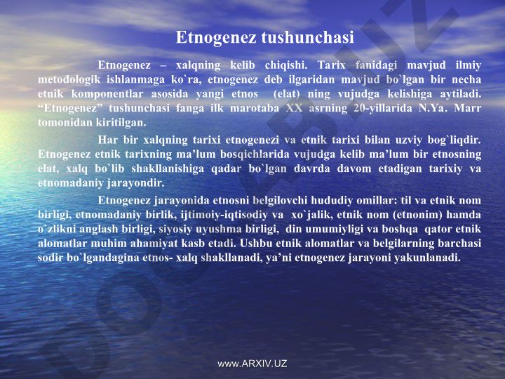 Etnogenez tushunchasi va xalqlarning kelib chiqishi