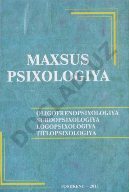 Maxsus psixologiya: o'quv qo'llanma