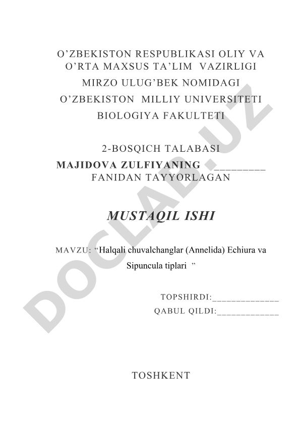 Halqali chuvalchanglar (Annelida) Echiura va Sipuncula tiplari