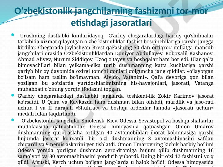 O'zbekistonlik jangchilarning fashizmni tor-mor etishdagi jasoratlari