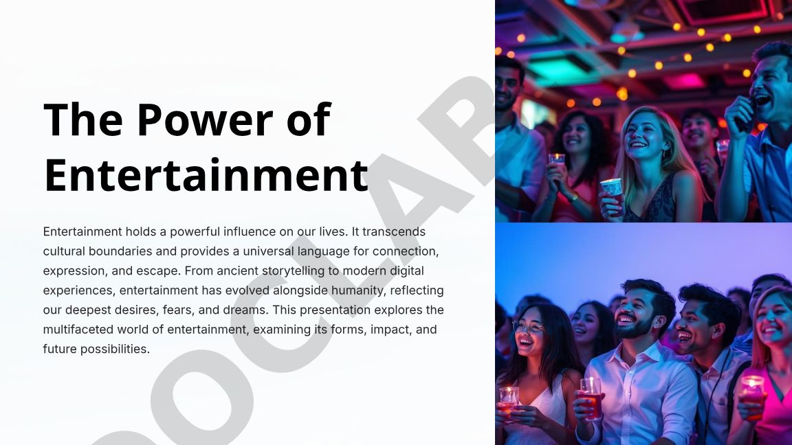 The Power of Entertainment