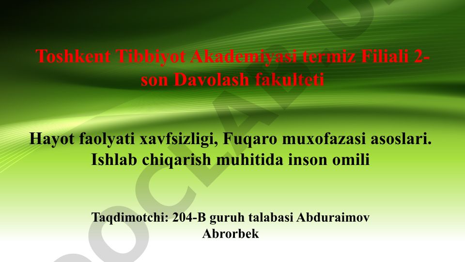 Ishlab chiqarish muhitida inson omili va fuqaro muhofazasi asoslari