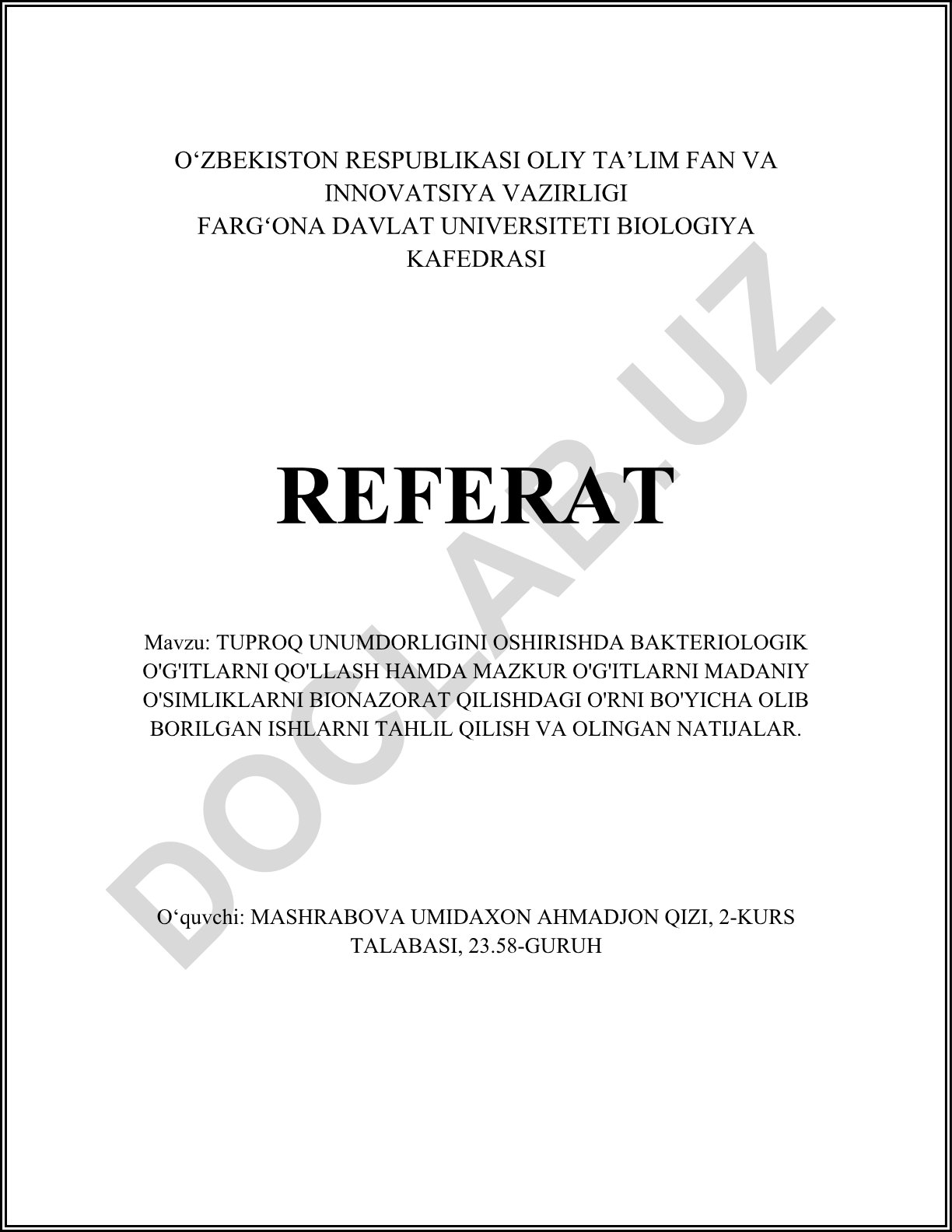 Tuproq unumdorligini oshirishda bakteriologik o'g'itlarni qo'llash va ularning madaniy o'simliklarni bionazorat qilishdagi o'rni
