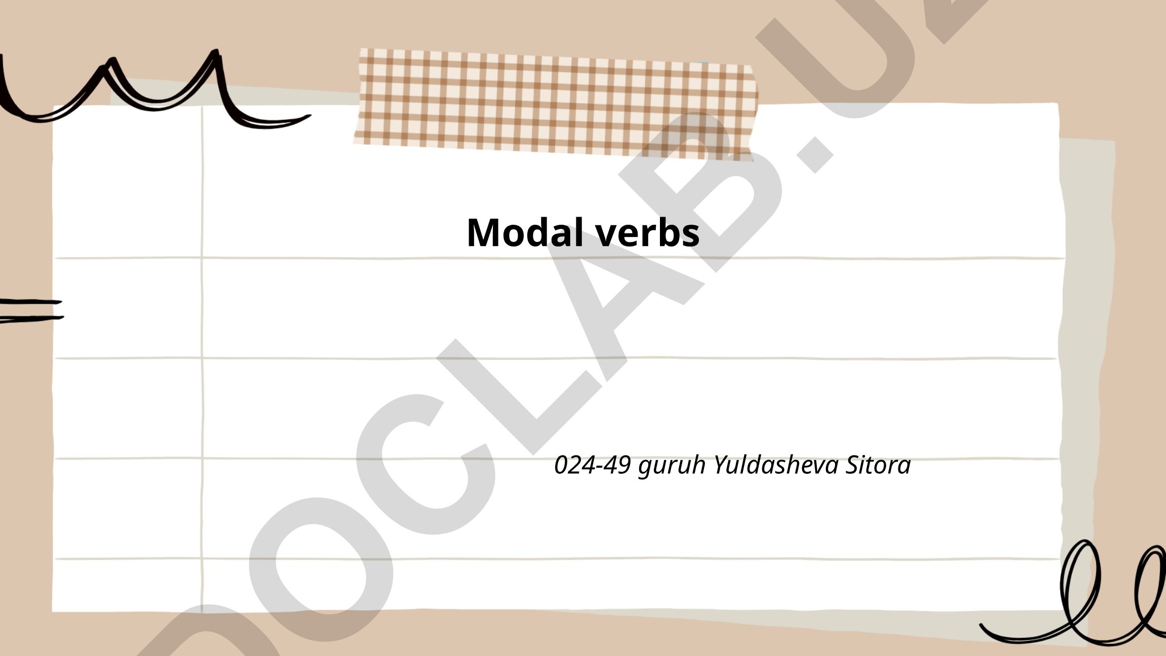 Modal fe'llar: kirish, qobiliyat va ruxsat uchun ishlatilishi
