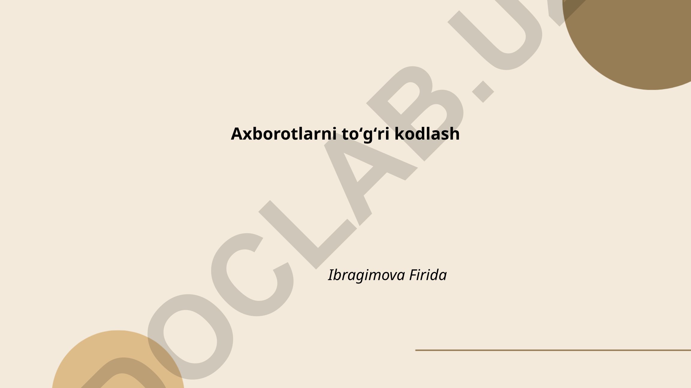 Axborotlarni to'g'ri kodlash standartlari