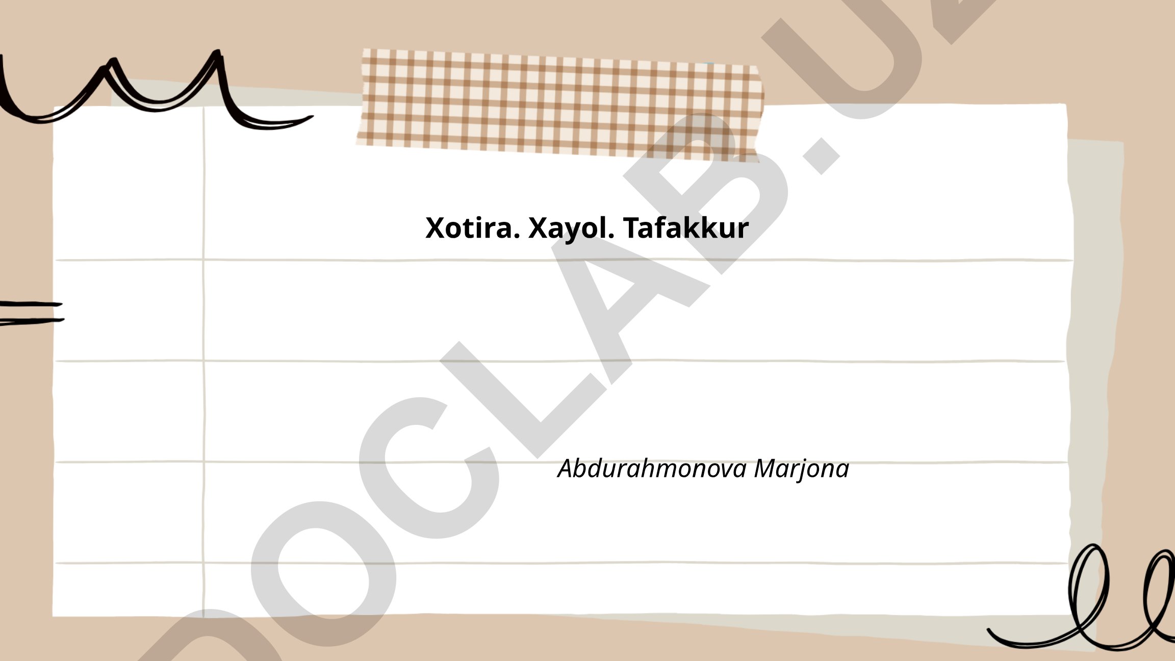 Xotira, xayol va tafakkur