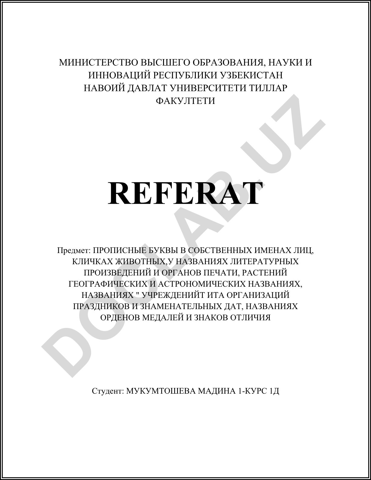 Прописные буквы в собственных именах лиц, кличках животных, названиях литературных произведений и органов печати, растений географических и астрономических названиях, названиях учреждений и организаций праздников и знаменательных дат, названиях орденов медалей и знаков отличия