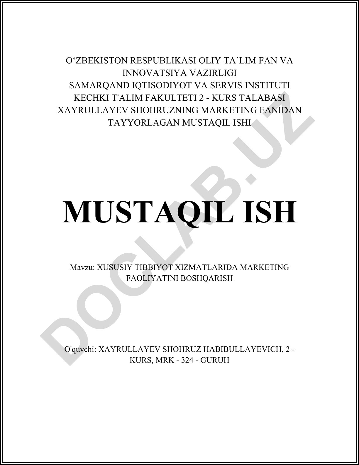 Xususiy tibbiyot xizmatlarida marketing faoliyatini boshqarish