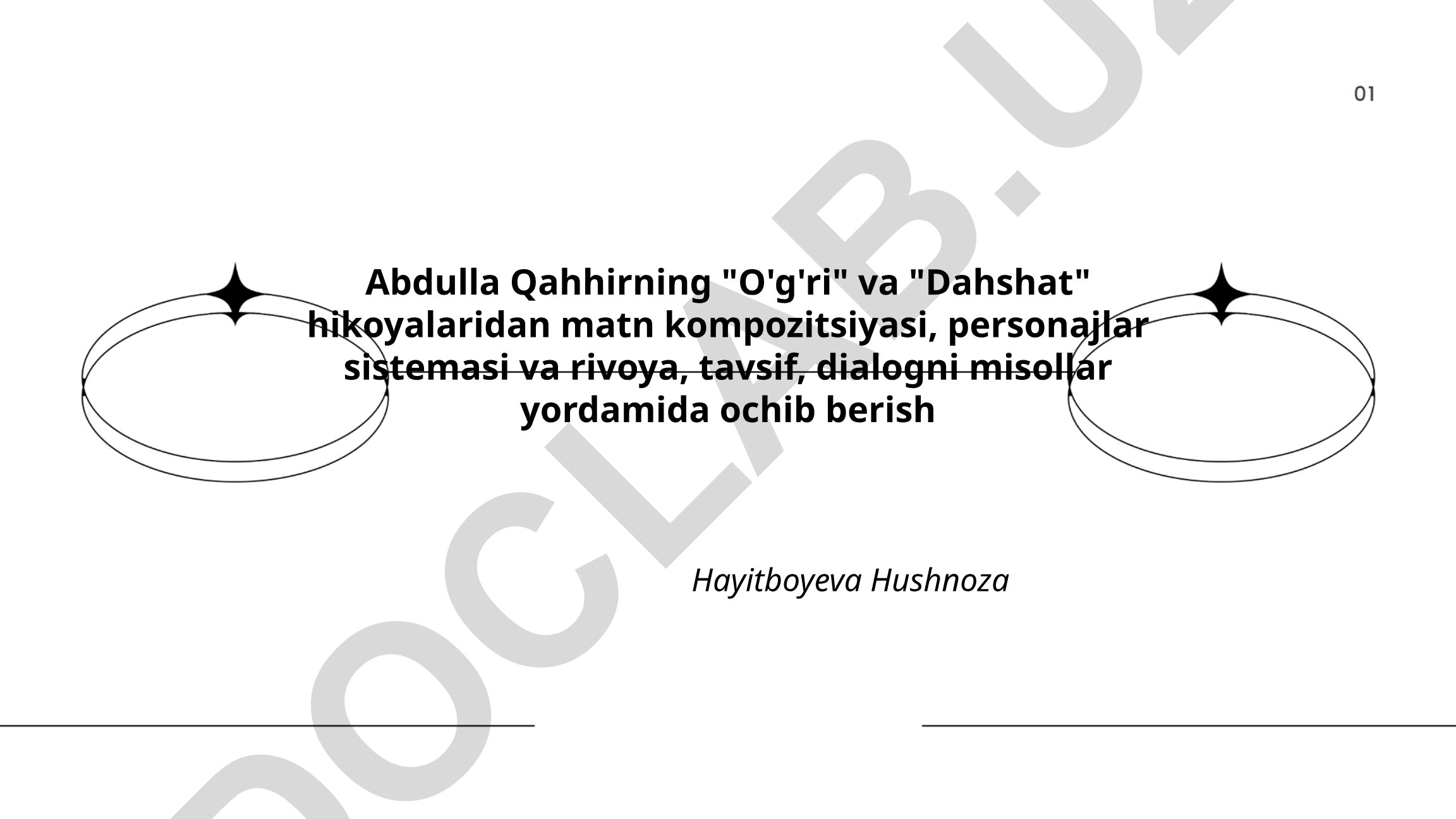 Abdulla Qahhirning "O'g'ri" va "Dahshat" hikoyalarining adabiy tahlili