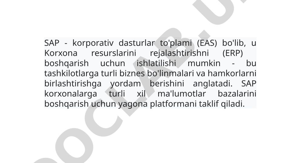 SAP - korporativ dasturlar to'plami va ERP tizimi
